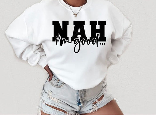 Nah… I’m good