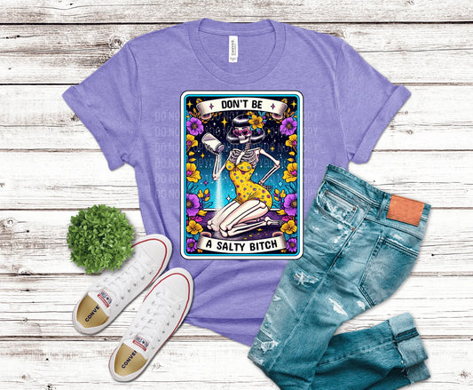 Tarot Card Don’t be a Salty Bitch