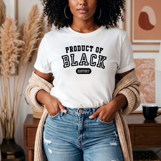 Product of Black History